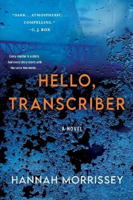 Picture of Hello, Transcriber: A Novel