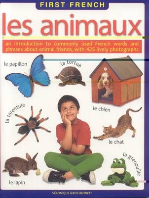 Picture of Les Animaux: An Introduction to Commonly Used French Words and Phrases About Animal Friends