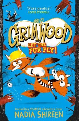 Picture of Grimwood: Let the Fur Fly!: the brand new wildly funny adventure - laugh your head off!