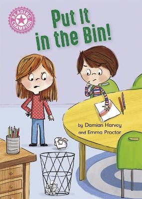 Picture of Reading Champion: Put It in the Bin!: Independent Reading Pink 1a