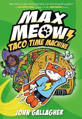 Picture of Max Meow Book 4: Taco Time Machine