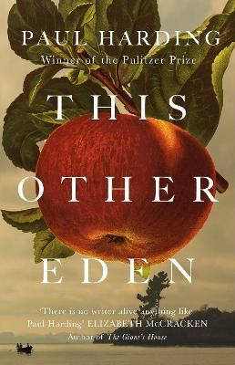 Picture of This Other Eden: The new novel from the winner of the Pulitzer Prize