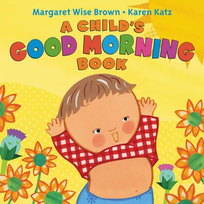 Picture of A Child's Good Morning Book