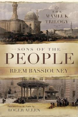 Picture of Sons of the People: The Mamluk Trilogy