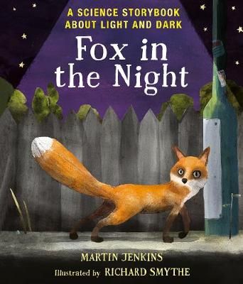 Picture of Fox in the Night: A Science Storybook About Light and Dark