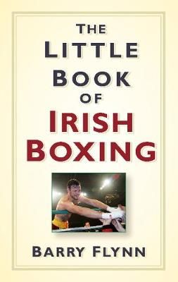 Picture of The Little Book of Irish Boxing