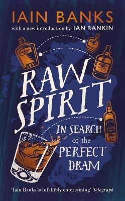 Picture of Raw Spirit: In Search of the Perfect Dram