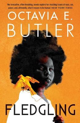 Picture of Fledgling: Octavia E. Butler's extraordinary final novel