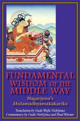 Picture of Fundamental Wisdom of the Middle Way: Nagarjuna's Mulamadhyamakakarika