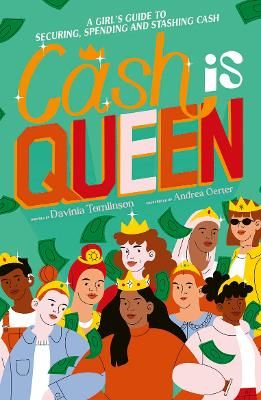 Picture of Cash is Queen: A Girl's Guide to Securing, Spending and Stashing Cash