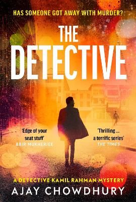 Picture of The Detective: Pre-order the addictive NEW edge-of-your-seat Detective Kamil Rahman Mystery