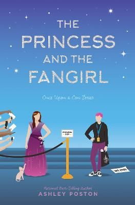 Picture of The Princess and the Fangirl: A Geekerella Fairytale