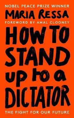 Picture of How to Stand Up to a Dictator: Radio 4 Book of the Week