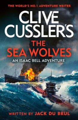 Picture of Clive Cussler The Sea Wolves