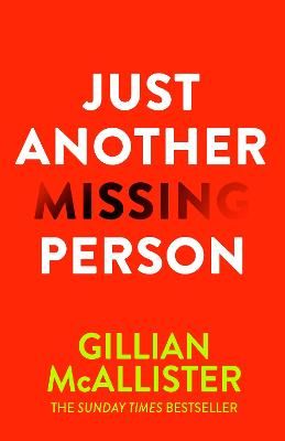Picture of Just Another Missing Person: The gripping new thriller from the Sunday Times bestselling author