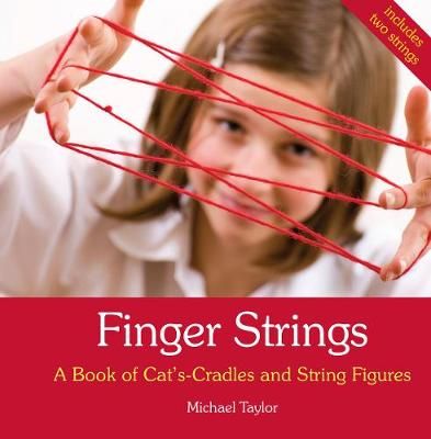 Picture of Finger Strings: A Book of Cat's Cradles and String Figures