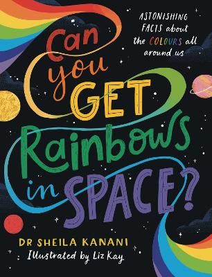 Picture of Can You Get Rainbows in Space?