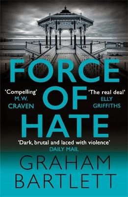 Picture of Force of Hate: From the top ten bestselling author