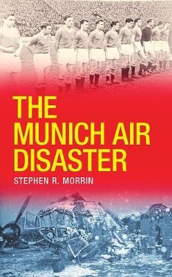 Picture of The Munich Air Disaster
