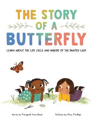 Picture of The Story of a Butterfly: Learn about the life cycle and habitat of the Painted Lady