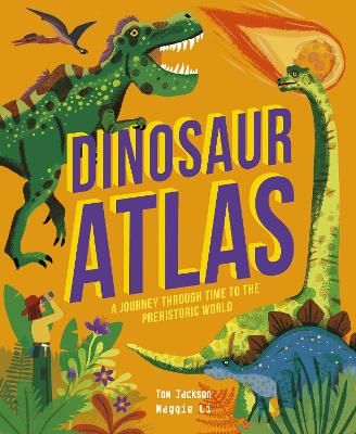 Picture of Dinosaur Atlas: A Journey Through Time to the Prehistoric World