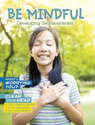 Picture of Be Mindful: Developing Self-Awareness