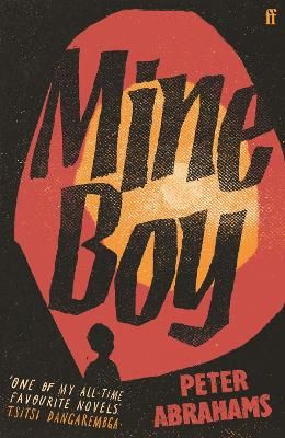 Picture of Mine Boy: 'One of my all-time favourite novels' (Tsitsi Dangarembga)