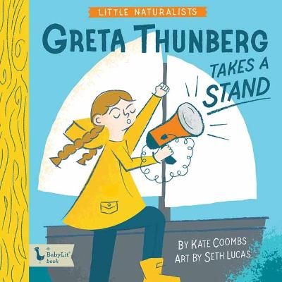 Picture of Little Naturalists: Greta Thunberg Takes a Stand