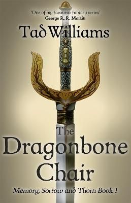Picture of The Dragonbone Chair: Memory, Sorrow & Thorn Book 1