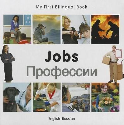 Picture of My First Bilingual Book -  Jobs (English-Russian)