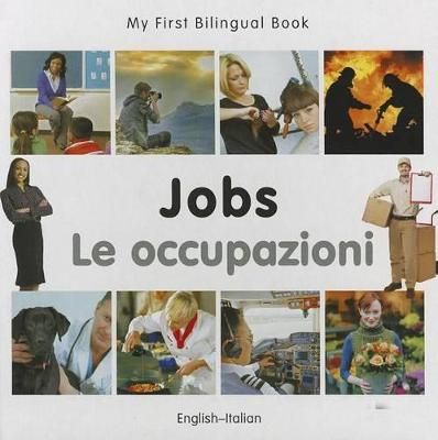 Picture of My First Bilingual Book -  Jobs (English-Italian)