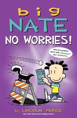 Picture of Big Nate: No Worries!: Two Books in One
