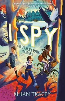 Picture of I, Spy: a Bletchley Park mystery