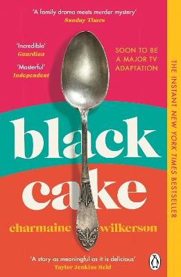 Picture of Black Cake: The compelling and beautifully written New York Times bestseller