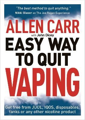 Picture of Allen Carr's Easy Way to Quit Vaping: Get Free from JUUL, IQOS, Disposables, Tanks or any other Nicotine Product