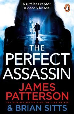 Picture of The Perfect Assassin: A ruthless captor. A deadly lesson.