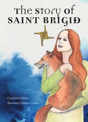 Picture of The Story of Saint Brigid