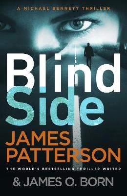 Picture of Blindside: (Michael Bennett 12). A missing daughter. A captive son. A secret deal.