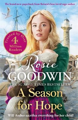 Picture of A Season for Hope: The brand-new heartwarming tale for 2022 from Britain's best-loved saga author
