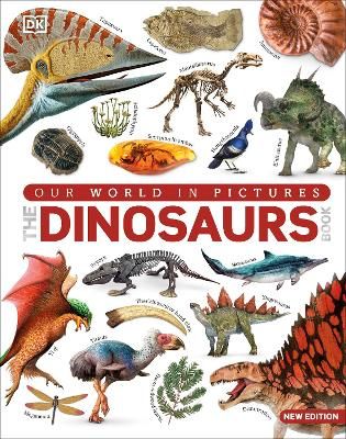 Picture of Our World in Pictures The Dinosaur Book