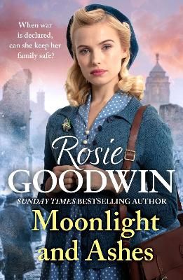 Picture of Moonlight and Ashes: A moving wartime saga from the Sunday Times bestseller