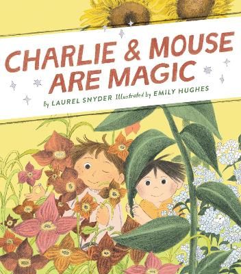 Picture of Charlie & Mouse Are Magic: Book 6
