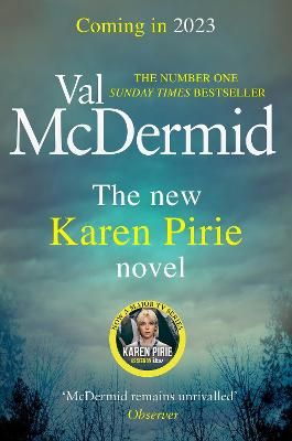 Picture of The New Karen Pirie Thriller: Pre-order this eagerly awaited new book in the Karen Pirie series, now a major ITV series starring Lauren Lyle