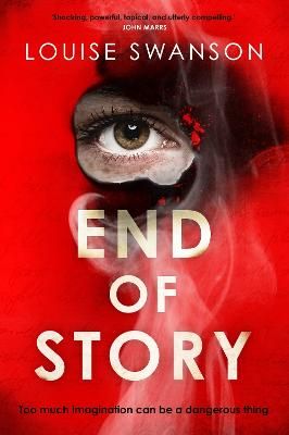 Picture of End of Story: The most original thriller you'll read this year with a twist you won't see coming