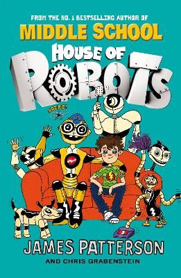 Picture of House of Robots: (House of Robots 1)