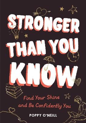 Picture of Stronger Than You Know: Find Your Shine and Be Confidently You