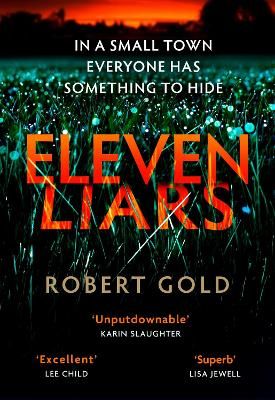 Picture of Eleven Liars: The thriller you won't be able to put down from the author of  TWELVE SECRETS