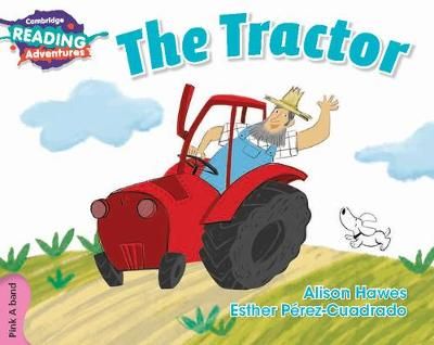 Picture of Cambridge Reading Adventures The Tractor Pink A Band