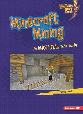 Picture of Minecraft Mining: An Unofficial Kids' Guide