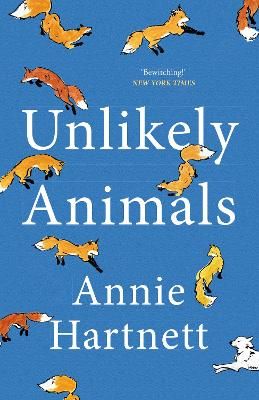 Picture of Unlikely Animals: A must-read, hilarious, heart-warming and moving family drama